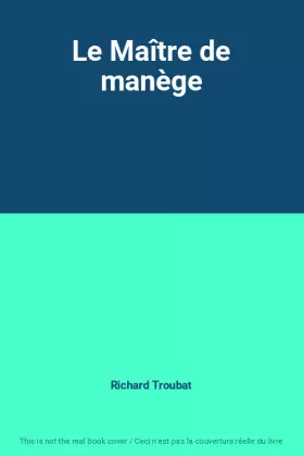 Couverture du produit · Le Maître de manège