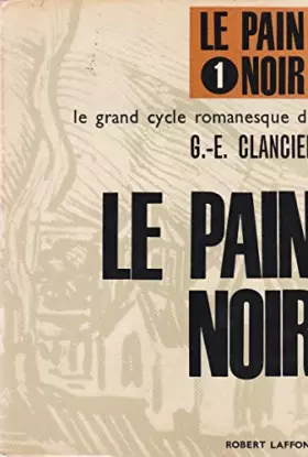 Couverture du produit · Le pain noir tome 1