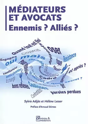 Couverture du produit · Médiateurs et Avocats - Ennemis ? Alliés ?