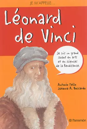 Couverture du produit · Je m'appelle Leonard de Vinci