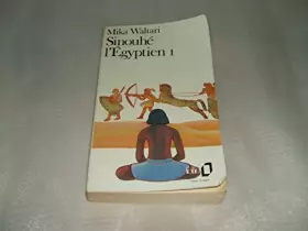 Couverture du produit · Sinouhé l'égyptien I Folio N°1297 de 1992
