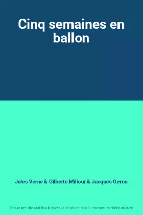 Couverture du produit · Cinq semaines en ballon