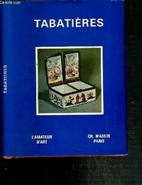 Couverture du produit · TABATIERES / COLLECTION L'AMATEUR D'ART