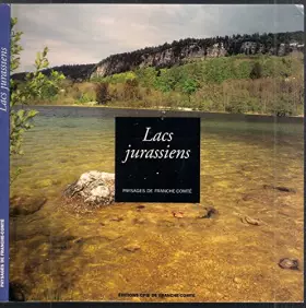 Couverture du produit · Lacs jurassiens : Paysages de Franche-Comté