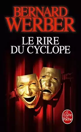 Couverture du produit · Le Rire du Cyclope de Werber, Bernard (2012) Poche