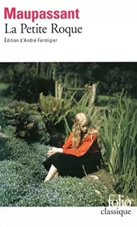 Couverture du produit · La petite Roque by Guy de Maupassant(2014-04-10)