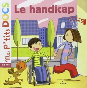 Couverture du produit · Mes P'tits Docs: Le Handicap (French Edition) by Unknown(2007-09-20)