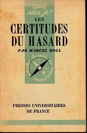 Couverture du produit · Les certitudes du hasard - Que sais-je ? N°3