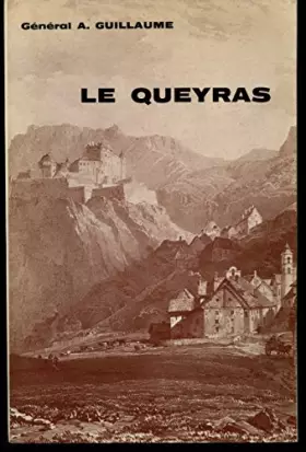 Couverture du produit · Le Queyras / 1985 / Général A.Guillaume / Réf7238