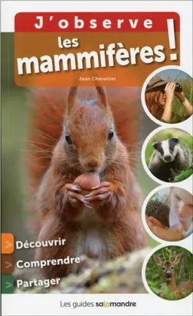 Couverture du produit · J'observe les Mammifères !