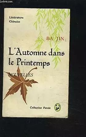 Couverture du produit · L'AUTOMNE DANS LE PRINTEMPS - NOUVELLES.
