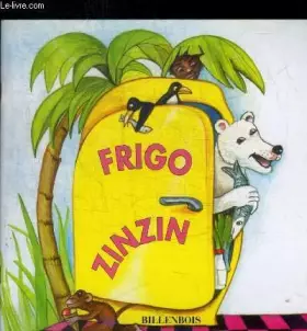Couverture du produit · FRIGO ZINZIN