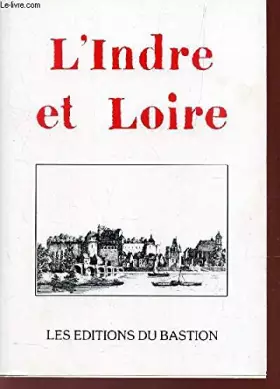 Couverture du produit · L'INDRE ET LOIRE