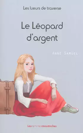 Couverture du produit · Le Léopard d'argent