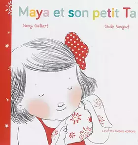 Couverture du produit · Maya et son petit Ta