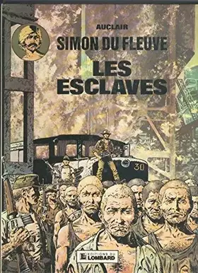 Couverture du produit · Simon du Fleuve volumen 02: Les esclaves