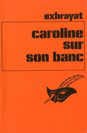 Couverture du produit · Caroline sur un banc