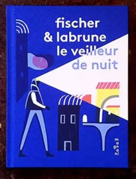 Couverture du produit · Le veilleur de nuit