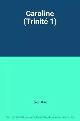 Couverture du produit · Caroline (Trinité 1)