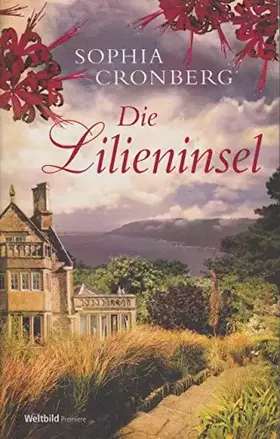 Couverture du produit · Die Lilieninsel. Roman