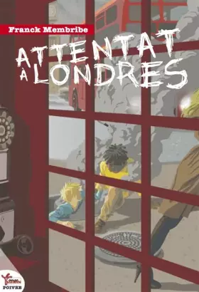 Couverture du produit · Attentat à Londres