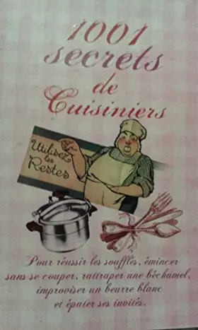 Couverture du produit · 1001 secrets de cuisiniers