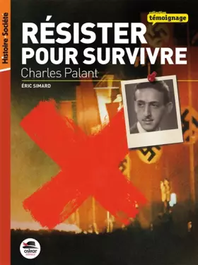 Couverture du produit · Résister pour survivre - Charles Palant