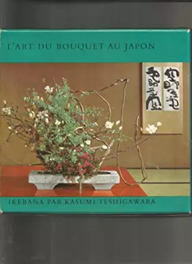 Couverture du produit · L'Art du Bouquet au Japon