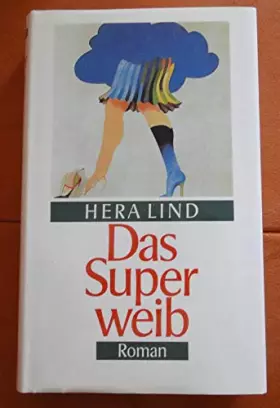 Couverture du produit · Das Superweib,TB Roman