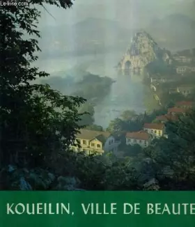 Couverture du produit · KOUEILIN VILLE DE BEAUTE.