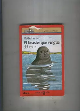 Couverture du produit · El foraster que vingue del mar