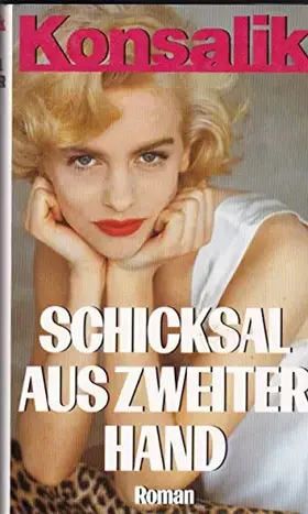 Couverture du produit · Schicksal aus zweiter Hand. Roman.