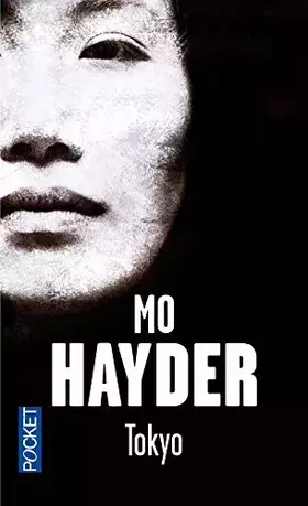 Couverture du produit · Tokyo by Hayder, Mo (2007) Mass Market Paperback