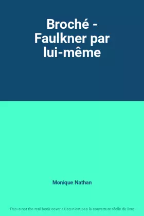 Couverture du produit · Broché - Faulkner par lui-même
