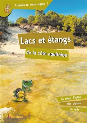 Couverture du produit · Lacs et étangs de la côte aquitaine