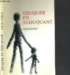 Couverture du produit · EDUQUER EN S'EDUQUANT