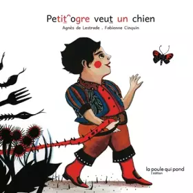 Couverture du produit · Petit ogre veut un chien