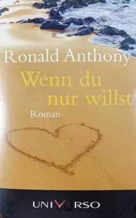 Couverture du produit · WENN DU NUR WILLST. Roman.