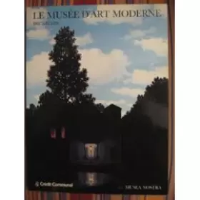 Couverture du produit · Bruxelles, Le Musée d'Art Moderne. Collection : Musea Nostra, 4.