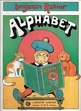 Couverture du produit · Alphabet Benjamin Rabier [Board book] Rabier Benjamin