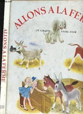 Couverture du produit · ALLONS A LA FERME !.