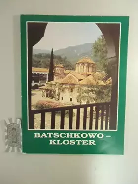 Couverture du produit · Batschkowo-Kloster.