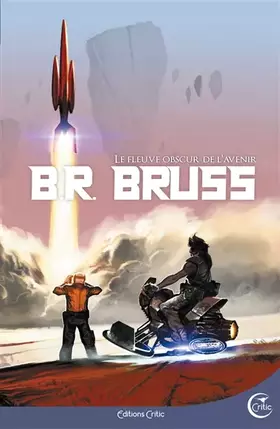 Couverture du produit · LE FLEUVE OBSCUR DE L'AVENIR