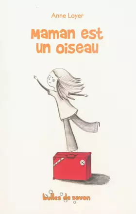 Couverture du produit · Maman est un oiseau