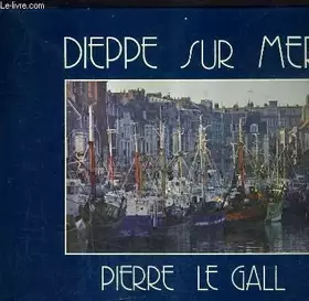 Couverture du produit · DIEPPE SUR MER.