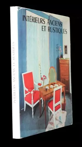 Couverture du produit · Intérieurs anciens et rustiques