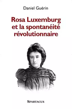 Couverture du produit · R.Luxembourg & Spontaneite- d. - B1180