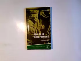 Couverture du produit · Hat Gott gesprochen? : Wege z. Bibel.