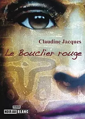 Couverture du produit · Le Bouclier rouge, thriller océanien