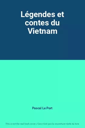 Couverture du produit · Légendes et contes du Vietnam